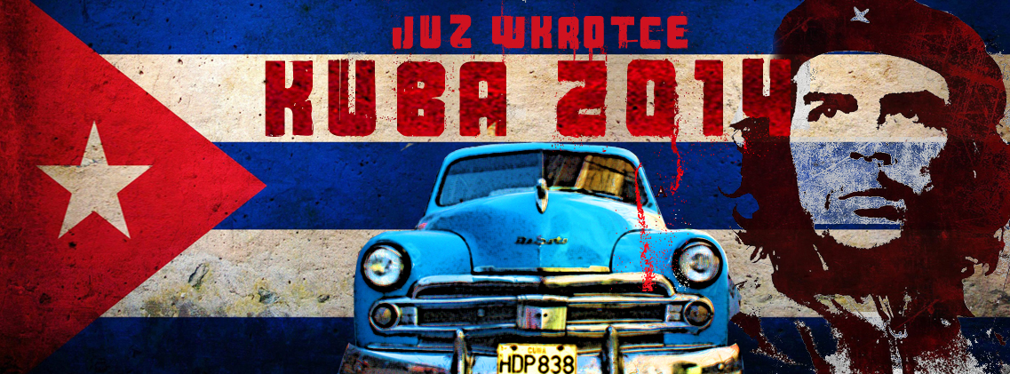 Kuba-2014-juz-wkrotce